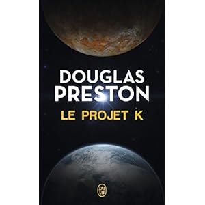 Le projet K