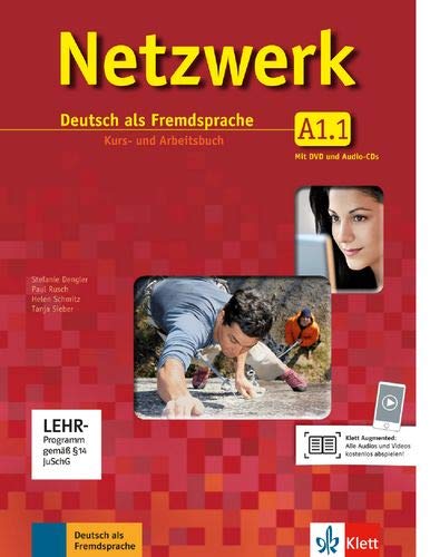 Netzwerk A1.1: Deutsch als Fremdsprache. Kurs- und Arbeitsbuch mit DVD und 2 Audio-CDs Netzwerk A1.1: Deutsch als Fremdsprache. Kurs- und Arbeitsbuch mit DVD und 2 Audio-CDs