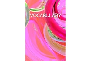 Vocabulary: language learner's vocabulary notebook, indexed personal dictionary, blank lined spelling book (100 pages)