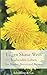 Blühendes Leben: Von Blumen, Beeren und Bäumen (Garten-Geschenkbücher (CP983)) (Gartenbücher - Garten-Geschenkbücher) by Eugen Skasa-Weiß