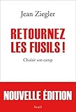 Image de Retournez les fusils !. Choisir son camp: Choisir son camp