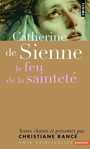 Download Catherine de Sienne : Le feu de la sainteté Download Catherine de Sienne : Le feu de la sainteté