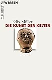 Die Kunst der Kelten by 