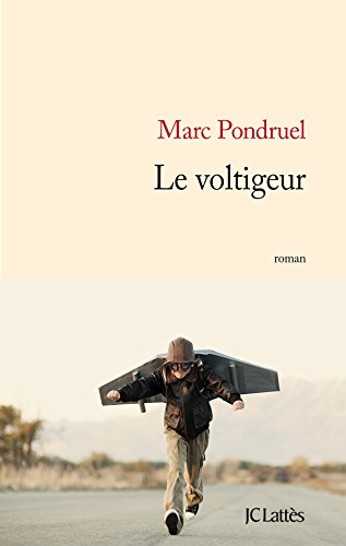 couverture de : Voltigeur, le