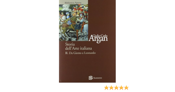Storia Dell Arte Italiana Amazon De Giulio C Argan Bucher