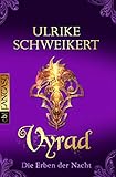 Die Erben der Nacht 5: Vyrad by 