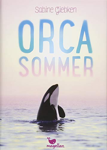 Orcasommer