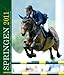 Springen 2011: Pferdesportkalender by