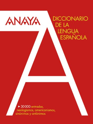 Diccionario Anaya de la Lengua (VoxLengua EspañolaDiccionarios Escolares)