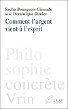 Image de Comment l'argent vient à l'esprit