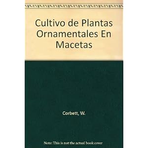 Cultivo de Plantas Ornamentales En Macetas