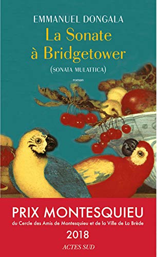 La sonate à Bridgetower : (Sonata Mulattica) La sonate à Bridgetower : (Sonata Mulattica)
