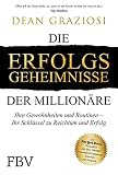 Die Erfolgsgeheimnisse der Millionäre: Ihre Gewohnheiten und Routinen - IHR Schlüssel zu Reichtum und Erfolg by 