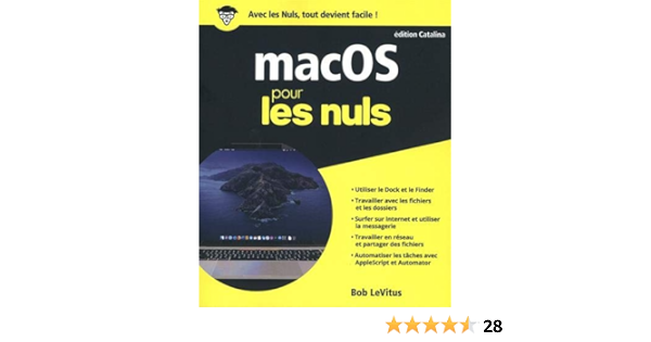 Amazon Fr Macos Edition Catalina Pour Les Nuls Grand Format Levitus Bob Livres
