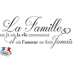 Sticker La Famille C'est là où la Vie Commence. Taille 60x25 cm - Marque Beestick (Noir) - Fabrication France.