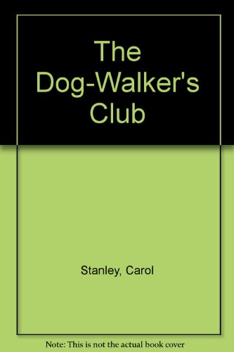 Preisvergleich Produktbild The Dog-Walker's Club