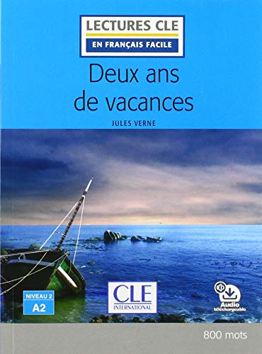 Deux ans de vacancesLivre + audio online (Lectures clé en français facile)