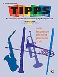  T-I-P-P-S for Band: B-Flat Tenor Saxophone