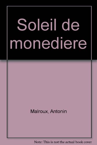 couverture de : Le soleil de Mon&eacute;di&egrave;re