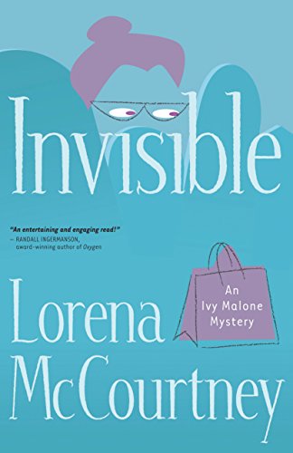 Invisible (An Ivy Malone Mystery Book #1): A Novel (English Edition)