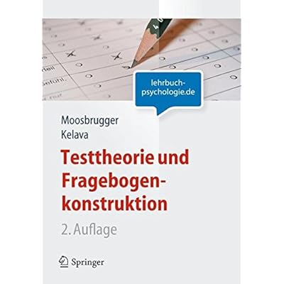 Testtheorie und Fragebogenkonstruktion (Springer-Lehrbuch)