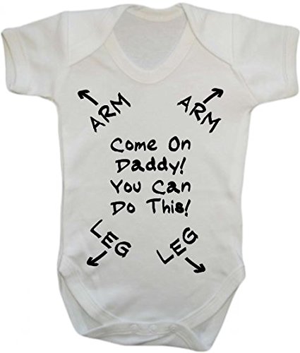 Come On Daddy You Can Do this - New Dad - baby grow vest bodysuit onesie (0 - 3 months)
