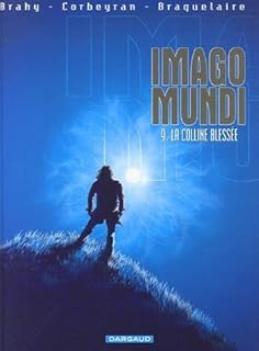jaquette livre Imago Mundi - tome 9 - Colline blessée (La)