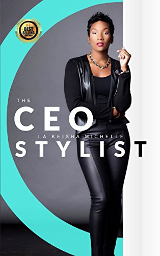 The Ceo Stylist Hairdressers About Business Ebook Lakeisha