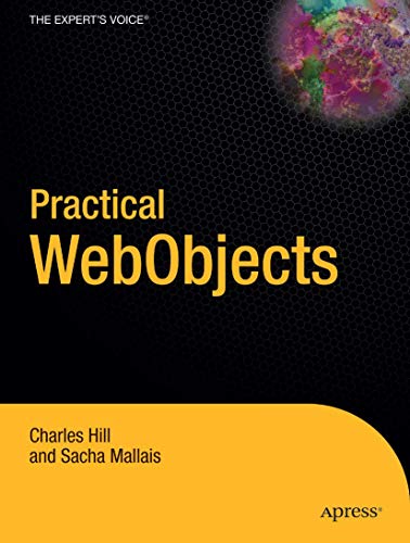Practical WebObjects (Expert's Voice in Java)
