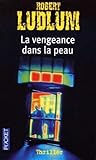 VENGEANCE DANS LA PEAU