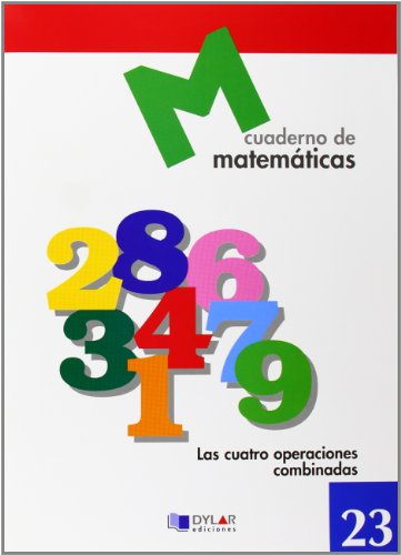MATEMATICAS 23Las cuatro operaciones combinadas