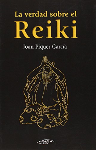 Download Verdad Sobre El Reiki, La (Filosofia Oriental)