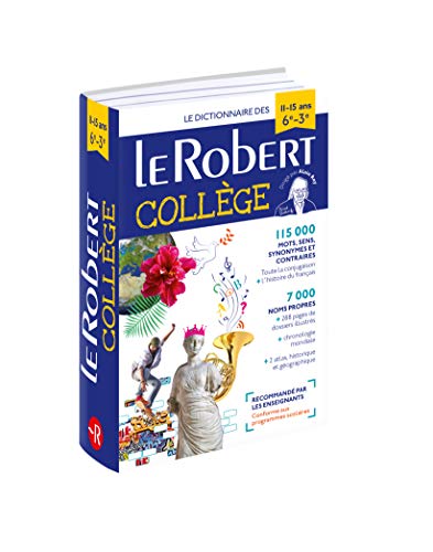 Le Robert College 2018: French Monolingual Dictionary for French Speaking college students (Les Dictionnaires Scolaires