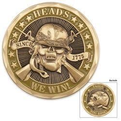 Heads We Win Tails You Lose Coin by Military Challenge Coins