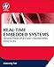 Real-Time Embedded Systems: Design Principles and Engineering Practices by Xiaocong Fan