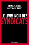 Image de Le Livre noir des syndicats