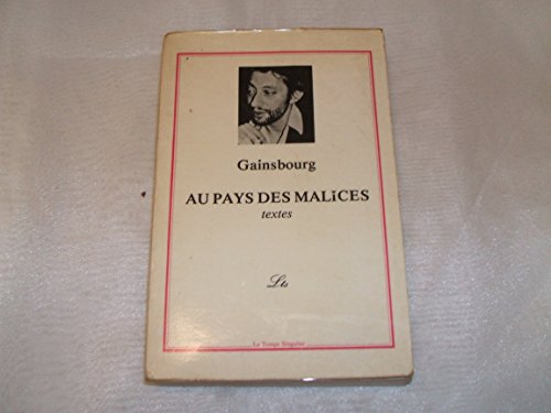 couverture de : Au pays des malices: texte