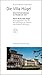 Die Villa Hügel: Unternehmerwohnsitz im Wandel der Zeit (Kleine Reihe Villa Hügel) by 