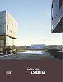 Steven Holl: Loisium World of Wine: World of Wine: Loisium by 