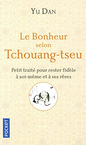 Télécharger Le Bonheur selon Tchouang-tseu Gratuit