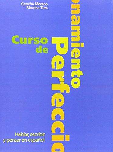 Télécharger Curso de perfeccionamiento: Libro del alumno livre En ligne