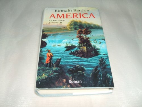 La Treizième colonie