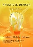 Kreativität: Kreatives Denken von der Theorie zur Praxis. Mit einem Beitrag über Kreativität und Schamanismus by 