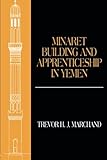 Image de Minaret Building and Apprenticeship in Yemen