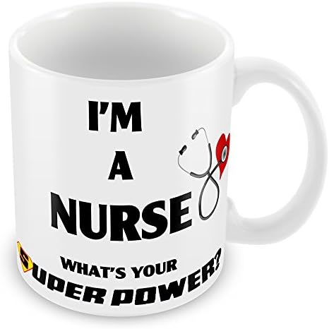 'I am a nurse, what is your superpower?' Unique Design Novelty Gift Mug - Ideal Gift for Christmas Nurses health care staff