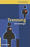 Cover zum Buch Trennung: Angst und Zorn