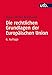 Die rechtlichen Grundlagen der Europäischen Union by Klaus-Dieter Borchardt