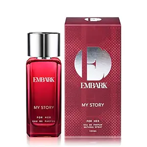 EMBARK Perfumes for Women/Ladies/Girls- Long Lasting Scent, My Story for Her Women?s Perfume, Oriental Floral, All-Day Fragrance for Indian Skin (100 Ml)