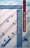  Richard Wagner Pilgrims Chorus (from \"Tannhäuser\") for Trombone Quartet: arranged by Giovanni Abbiati (English Edition)