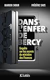 Image de Dans l'enfer de Bercy: Enquête sur les secrets du ministère des Finances